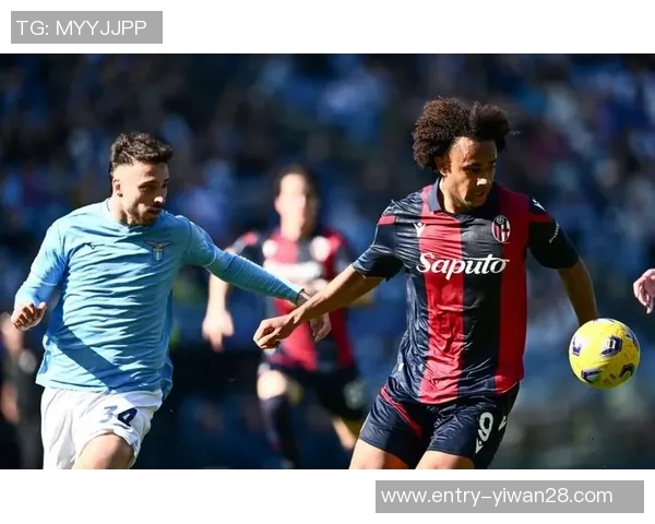 博洛尼亚与维罗纳精彩对决直播全程回顾与分析