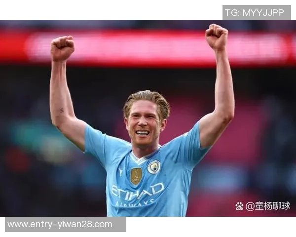 德布劳内：足球场上的魔术师如何引领曼城创造辉煌历史